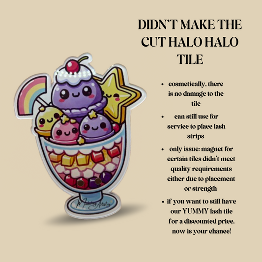[DIDN'T MAKE THE CUT] HALO HALO TILE